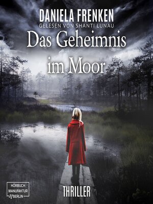 cover image of Das Geheimnis im Moor